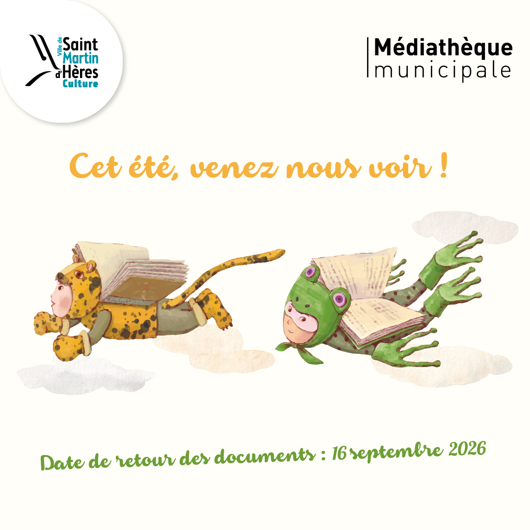 Horaires d'été médiathèques
